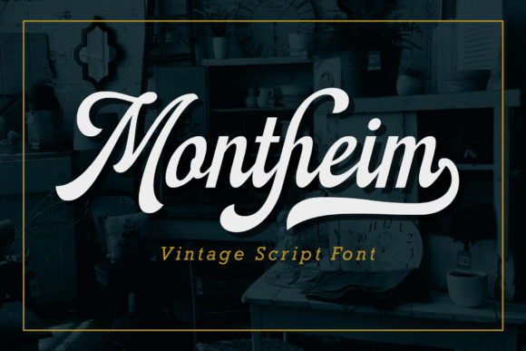 Montheim Font: Elevating Digital Campaigns with Vintage Script
